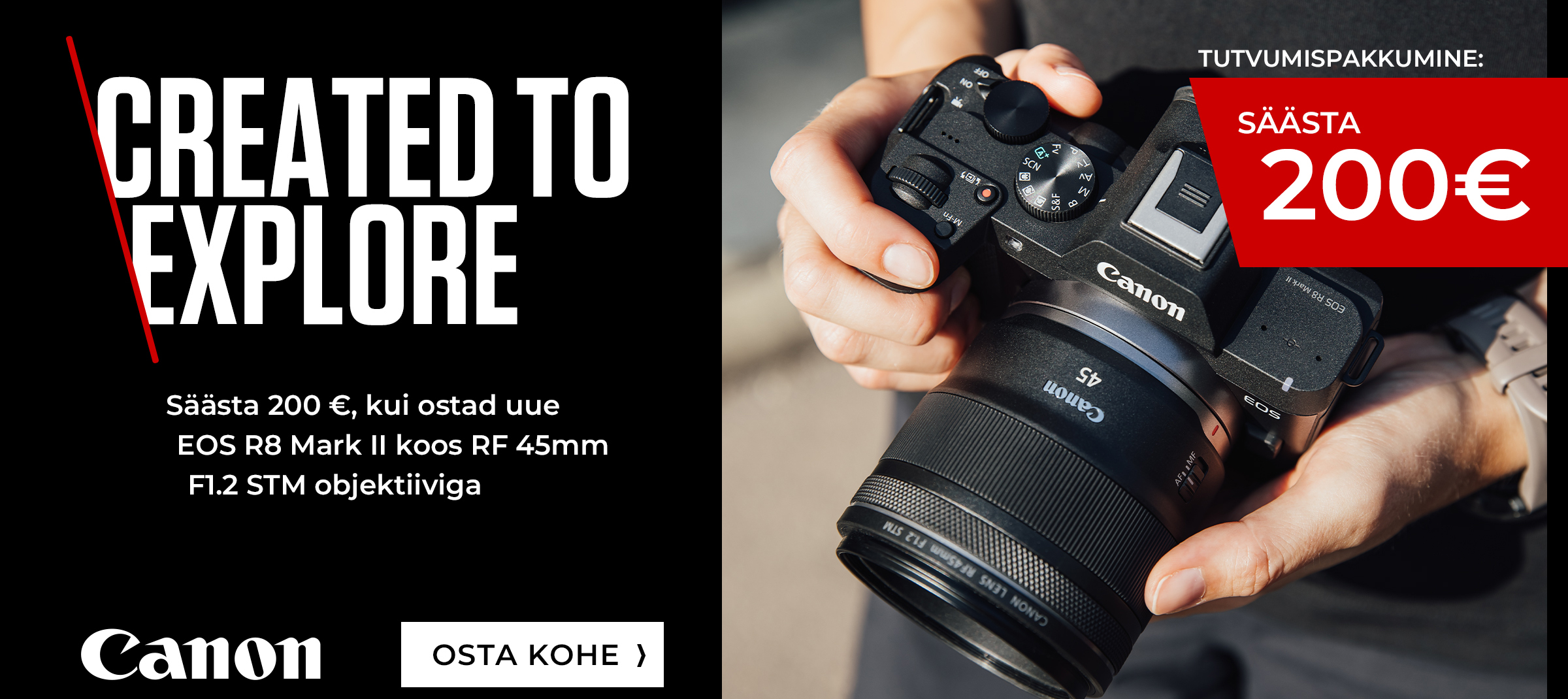 Nüüd on õige aeg osta Canon EOS R8 Mark II kaamera, sest kui ostad selle koos Canon RF 45mm f/1.2 objektiiviga säästad oma ostult lausa 200€! Canon EOS R8 Mark 
